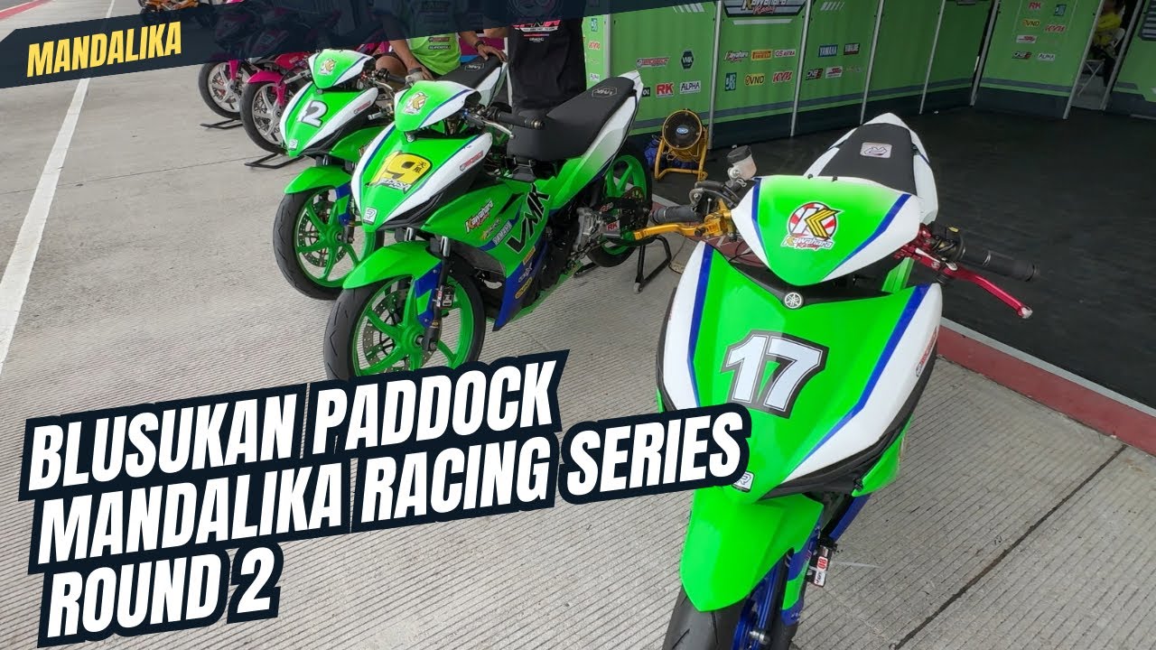 Blusukan Paddock Kejurnas Mandalika Racing Series (MRS) 2025 Round 2