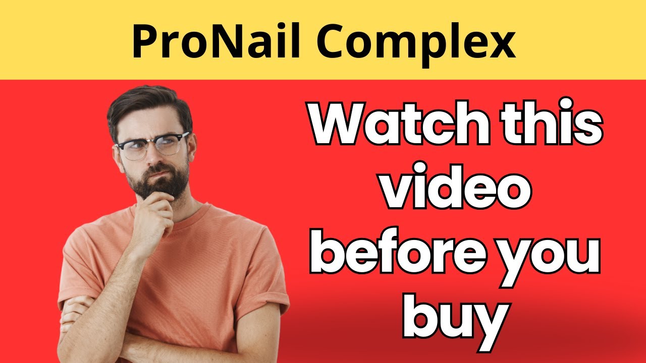 ProNail Complex Honest Review: Does It Really Work for Toenail Health?