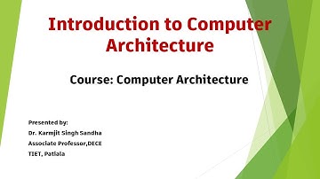 Introduction to Computer Architecture