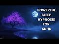 Switch Off Your Adhd Brain With This Powerful Sleep Hypnosis