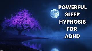 Switch Off Your Adhd Brain With This Powerful Sleep Hypnosis