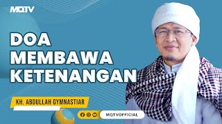 DOA MEMBAWAKAN KETENANGAN | KAJIAN AAGYM