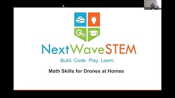 Math Skills for Drones at Home Next Wave STEM Webinar