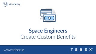 Tebex - How To Create Custom Benefits For Your Space Engineers Server