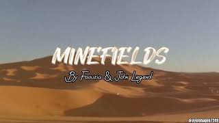 Faouzia and John Legend - Minefields (Lyrics)