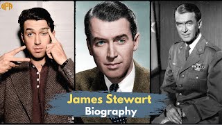 James Stewart Biography: Actor, pilot and American icon