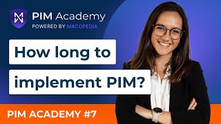 How Long Does A Pim Implementation Take?