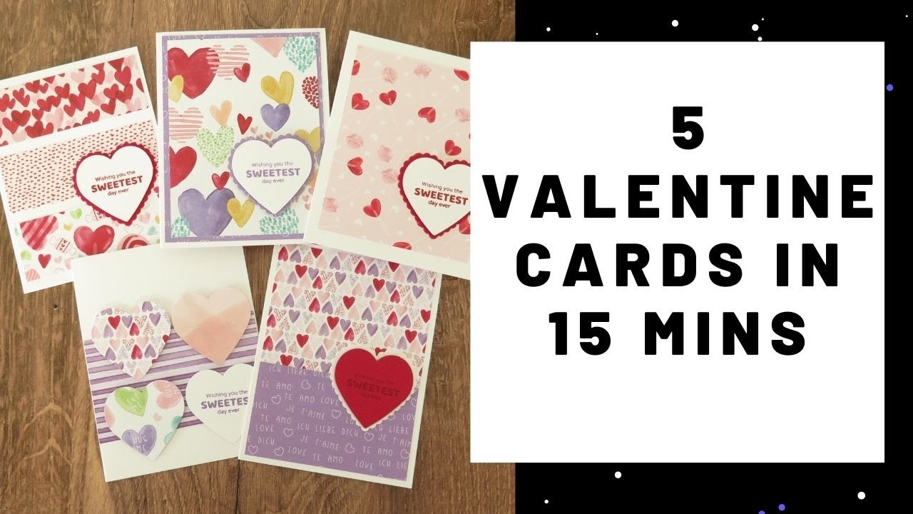 5 Valentine Cards in 15 Minutes