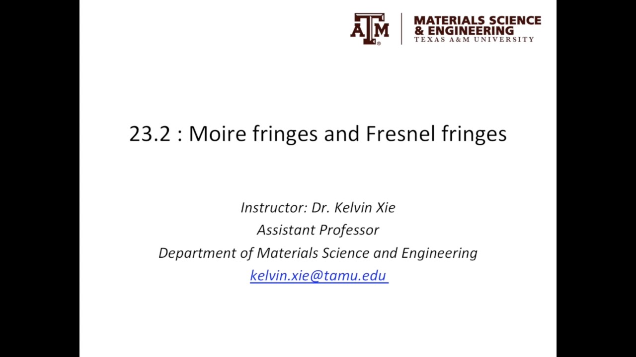 23.2: Moire fringes and Fresnel fringes
