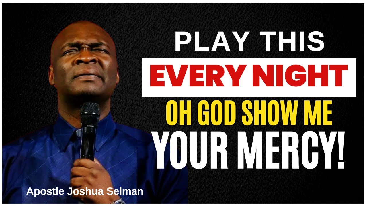 ⁣🔥 Blessed Prayers To Fall Asleep | End Your Day With God | Apostle Joshua Selman 2025