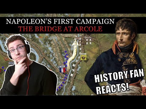 Napoleon's First Campaign: The Bridge at Arcole - Epic History TV Reaction