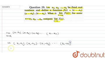 Let a_(1),a_(2),.......,a_(n) be fixed real numbers and define a function f(x)=(x-a_(1))(x-a_(2)...