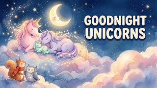 Goodnight Unicorns 🦄🌙 Calming Bedtime Story for Kids | Hazel and Hoot
