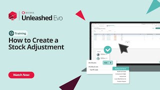 How to Create a Stock Adjustment | Unleashed Inventory Management Training Academy