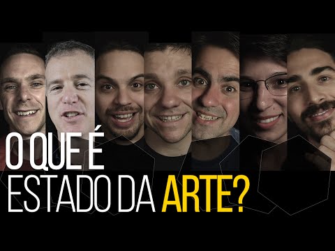 O que é Estado da Arte? - O que é Estado da Arte?