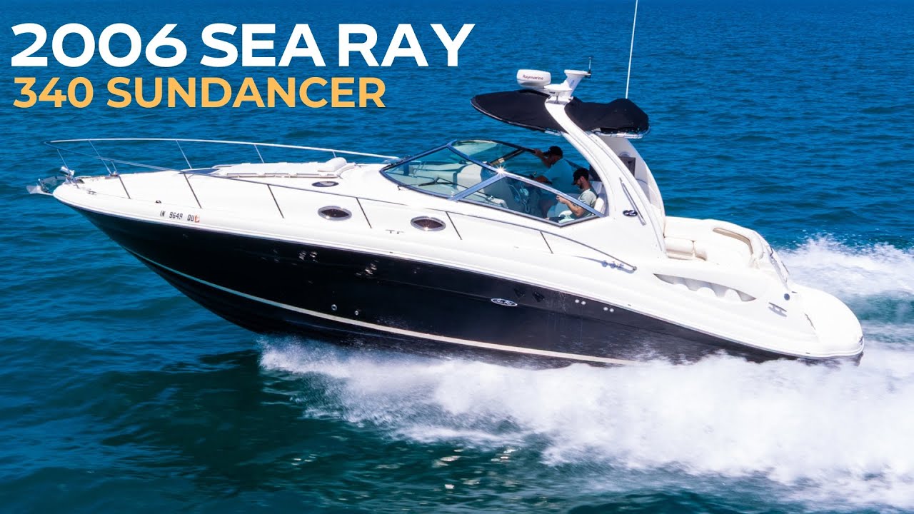 2006 Sea Ray 340 Sundancer