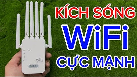 🔴🔴🔴 BỘ KÍCH SÓNG WIFI 6 RÂU CAO CẤP CỰC MẠNH