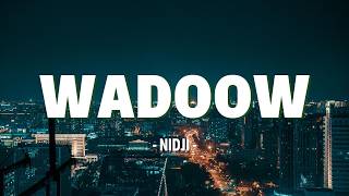 Wadoow  Nidji  Lirik Lagu