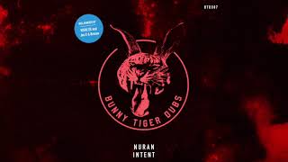 Nuran - Intent (HIGHLITE Remix) [OUT NOW]