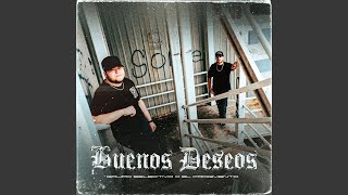 Buenos Deseos - Grupo Selectivo & el fragmento