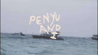 Penyu and I -  Trailer