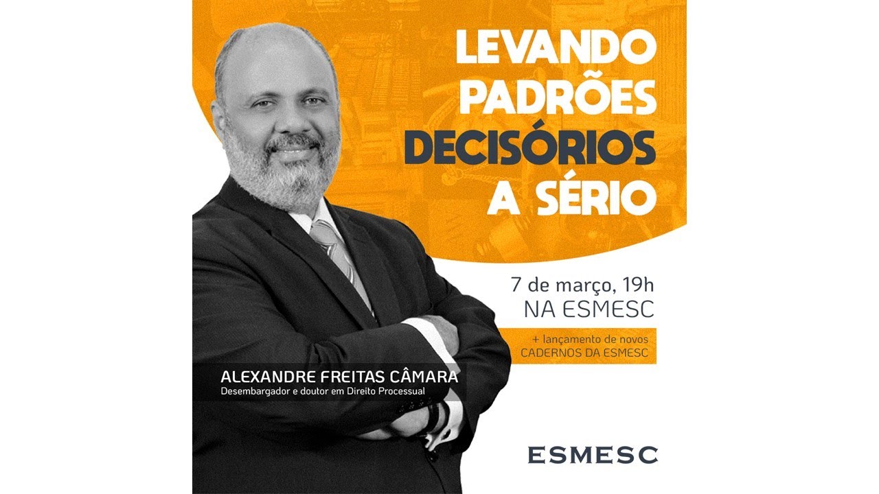 Aula Magna Esmesc 2024 - Des. Alexandre Freitas Câmara
