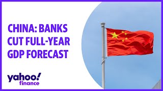 China Banks Cut Gdp Forecast Amid Lagging Recovery