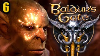 Where TF is Halsin? | Baldurs Gate 3 - Part 6