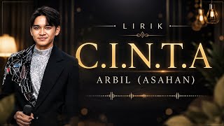 C.I.N.T.A - Arbil DA7 | Lirik