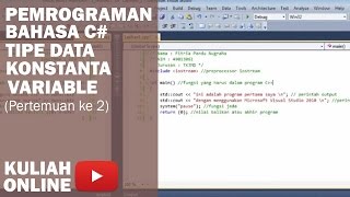 Tutorial Pemrograman C++ Tipe Data, Konstanta dan Variabel (#2) : Kuliah Online Wealth