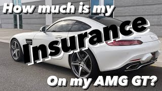 How much is my insurance on my AMG GT????
