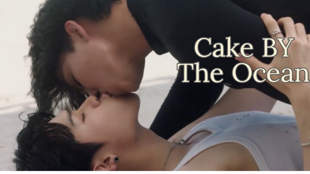 Thai [BL] //Mahasamut x Rak //Cake by the ocean//Fortx Peat//Love Sea The Series FMV