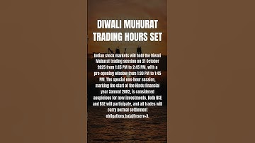 Diwali Muhurat Trading Hours Set