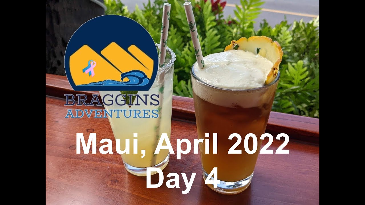 Maui 2022, Day 4