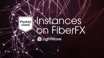 LW3D SHORT: Pocket Sized Instances on FiberFX