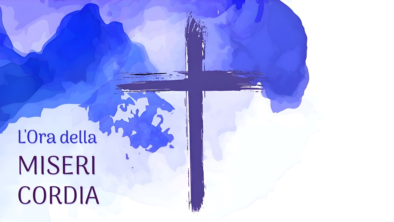 L'Ora della Misericordia - 06.03.2026