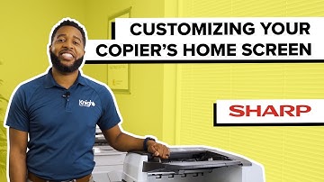 Customizing the Home Screen on a Sharp MFP