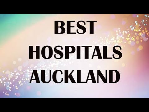 Hospitals in  Auckland, New Zealand