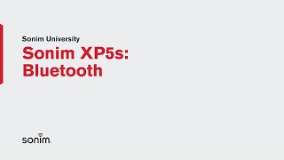 Sonim Xp5S - Bluetooth