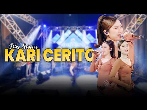 DIKE SABRINA - KARI CERITO | Kadung Riko Kepingin Ngadoh ( Official Live Music Video ) DS MUSIC