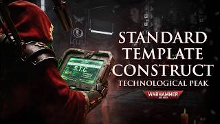 Standard Template Construct: Technological Peak | Warhammer 40k Lore