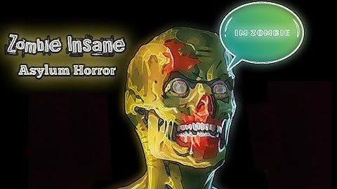 zombie insane asylum horror full gameplay [ANDROID]