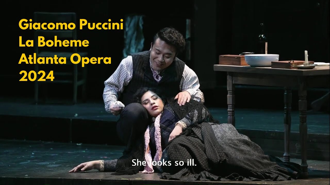 Puccini La Bohème Atlanta Opera 2024