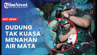 Jenderal Dudung Abdurrahman Menangis Sembari Menggendong Anak Sertu Eka Korban Pembunuhan KKB!