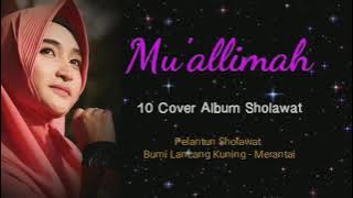 10 Cover Album Sholawat Muallimah