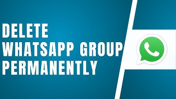 How To Delete WhatsApp Group Permanently | Remove WhatsApp Group By Admin