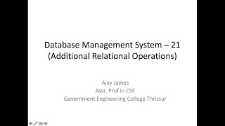 Database Management System – 21(Additional Relational Operations)