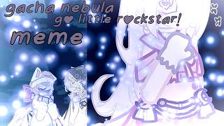 Gacha Nebula Go Little Rockstar! Meme CrescentTale An Undertale AU? Ft.Kiyoko & CT Twins CrossoverAU