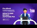 How to update user details in Microsoft O365/AD with Pia aiDesk in Autotask PSA