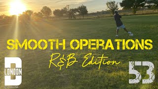 Download Lagu London D - Smooth Operations 53 (R\u0026B Edition)  MP3